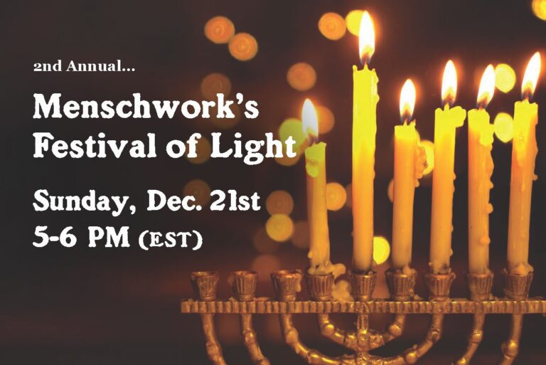 Menschwork's Festival of Lights
